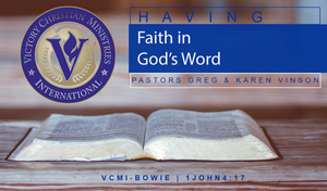 Having Faith in Gods Word - Part 7 (MP3)