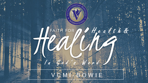 Having Faith for Health & Healing in God's Word Part 2 (MP3)
